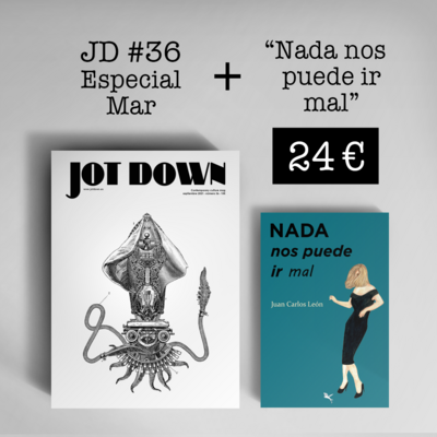 Jot Down nº 36 «Mar» + Nada nos puede ir mal