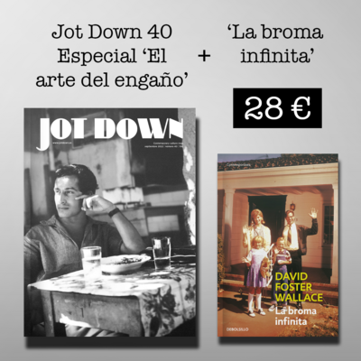 Jot Down nº 40 «El arte del engaño» + La broma infinita