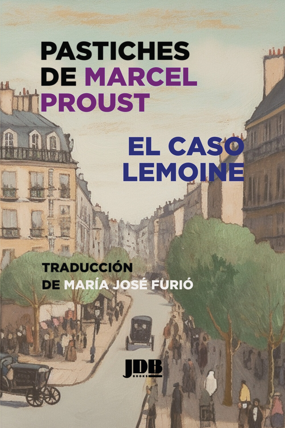 Pastiches de Marcel Proust. El caso Lemoine