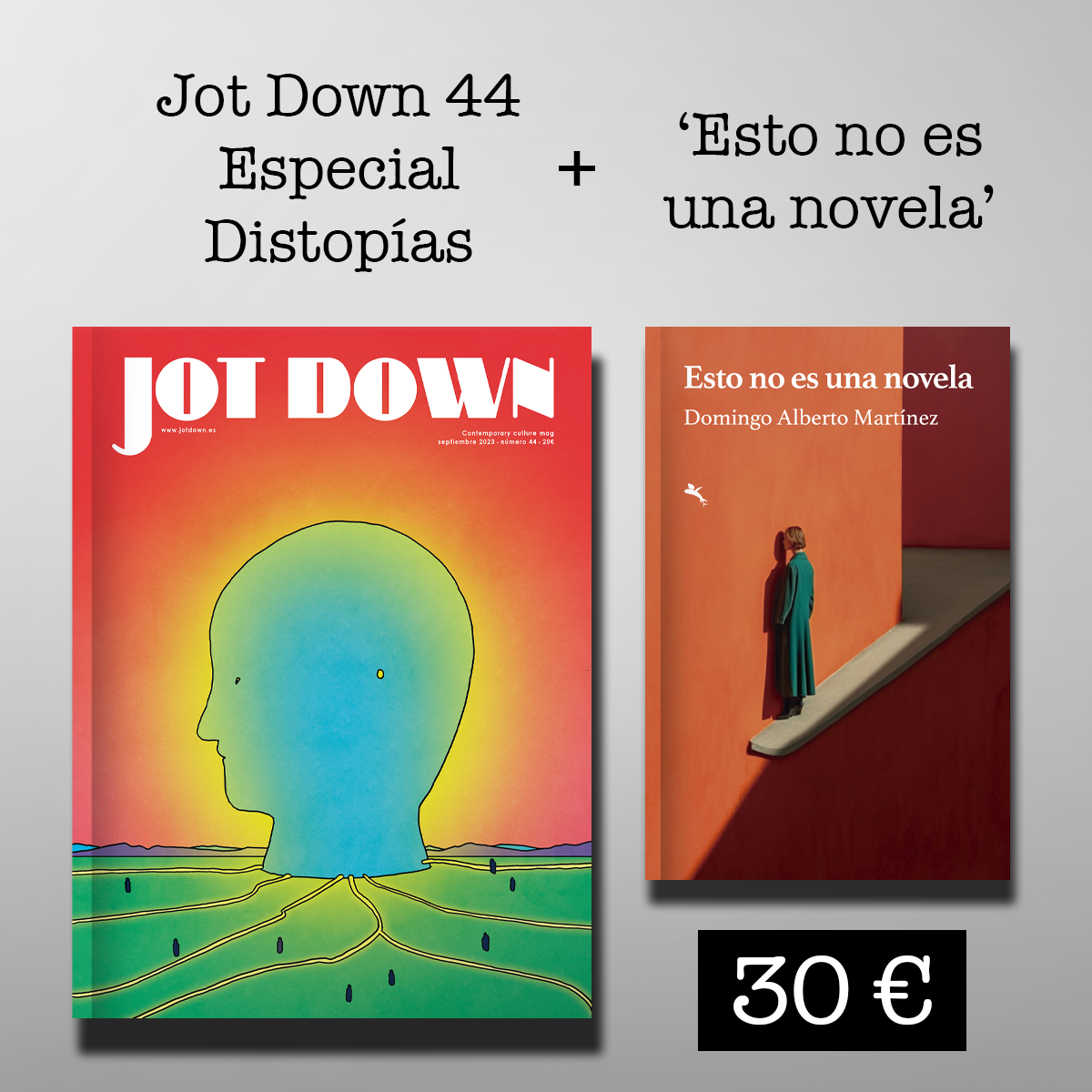 Jot Down #44 «Distopías» + Esto no es una novela