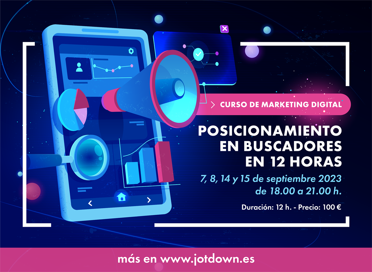 Curso de Marketing Digital: Posicionamiento en Buscadores en 12 Horas