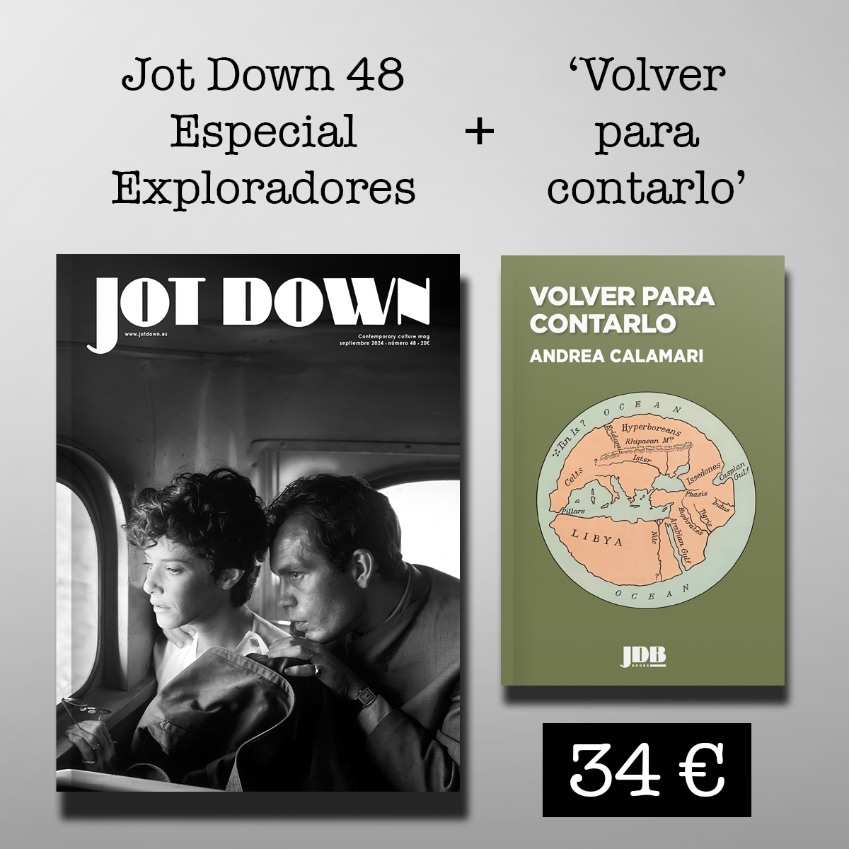 Jot Down #48 «Exploradores» + Volver para contarlo