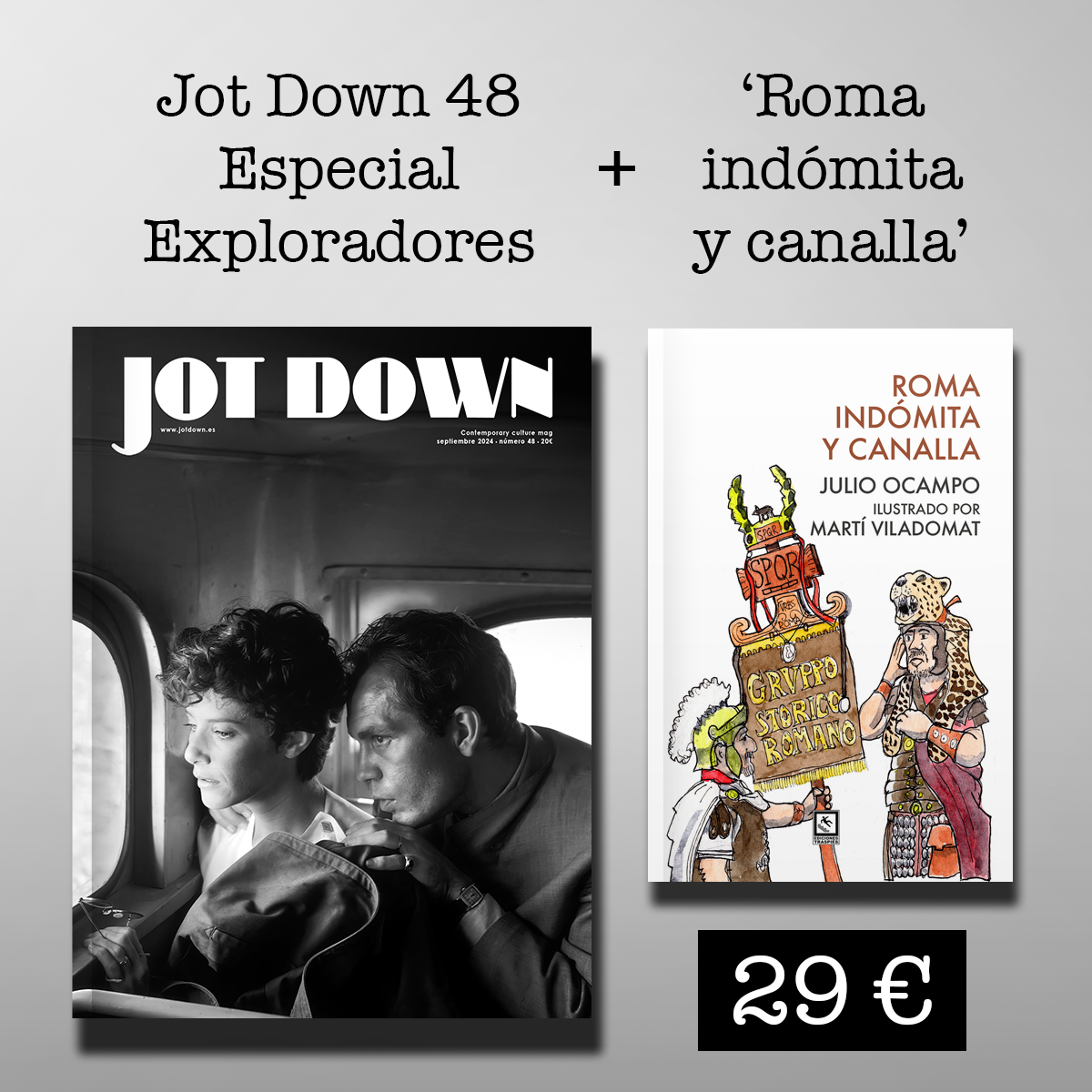 Jot Down #48 «Exploradores» + Roma indómita y canalla