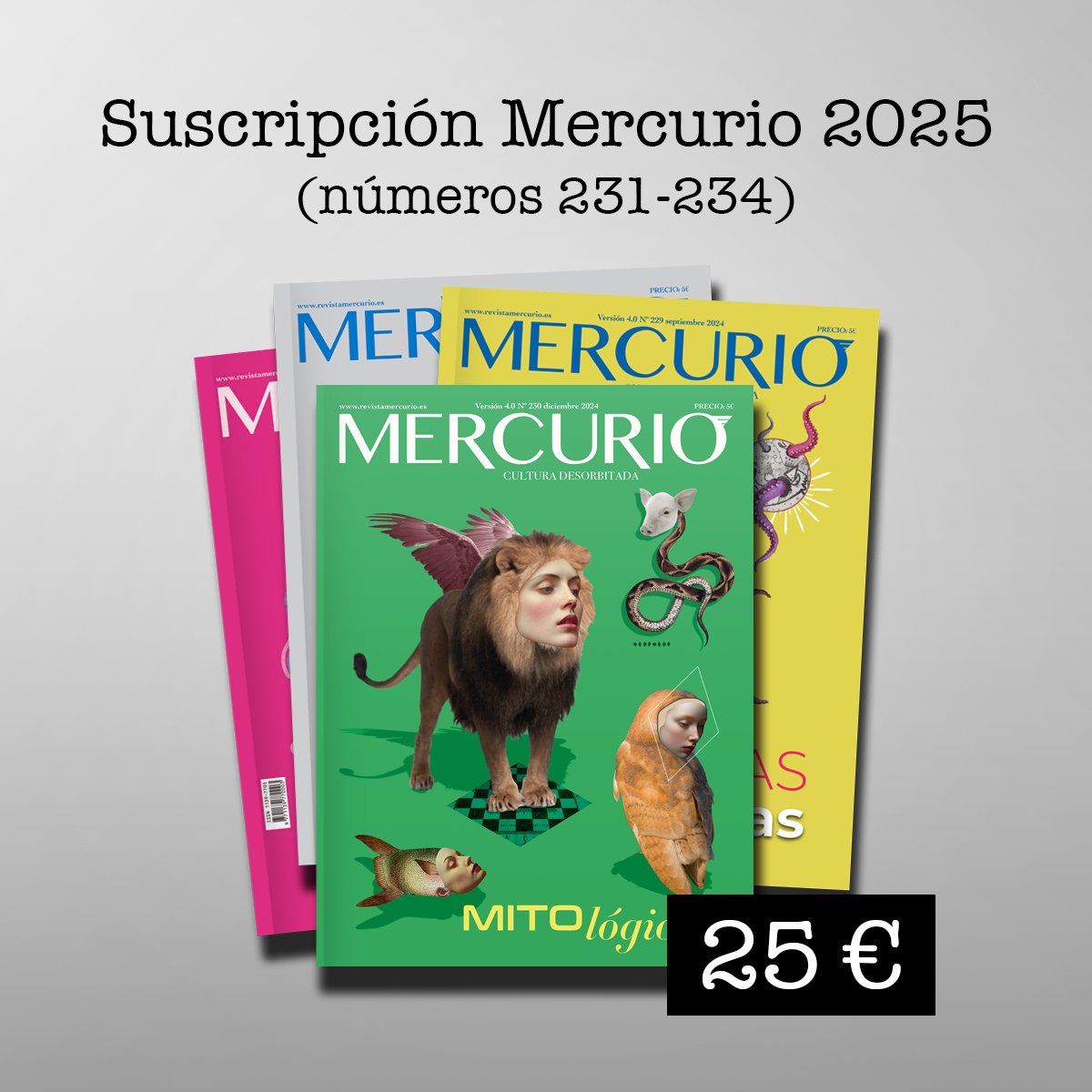 Suscripción Mercurio 2025 (nº 231 a 234)