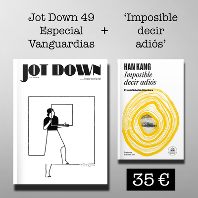Jot Down #49 «Vanguardias» + Imposible decir adiós