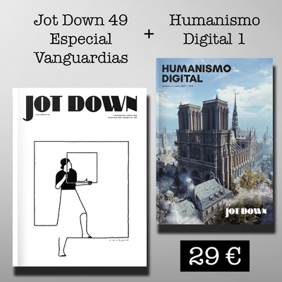Jot Down #49 «Vanguardias» + Humanismo digital