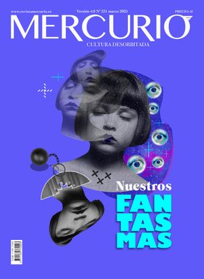 Revista Mercurio #231 «Nuestros fantasmas» + PDF