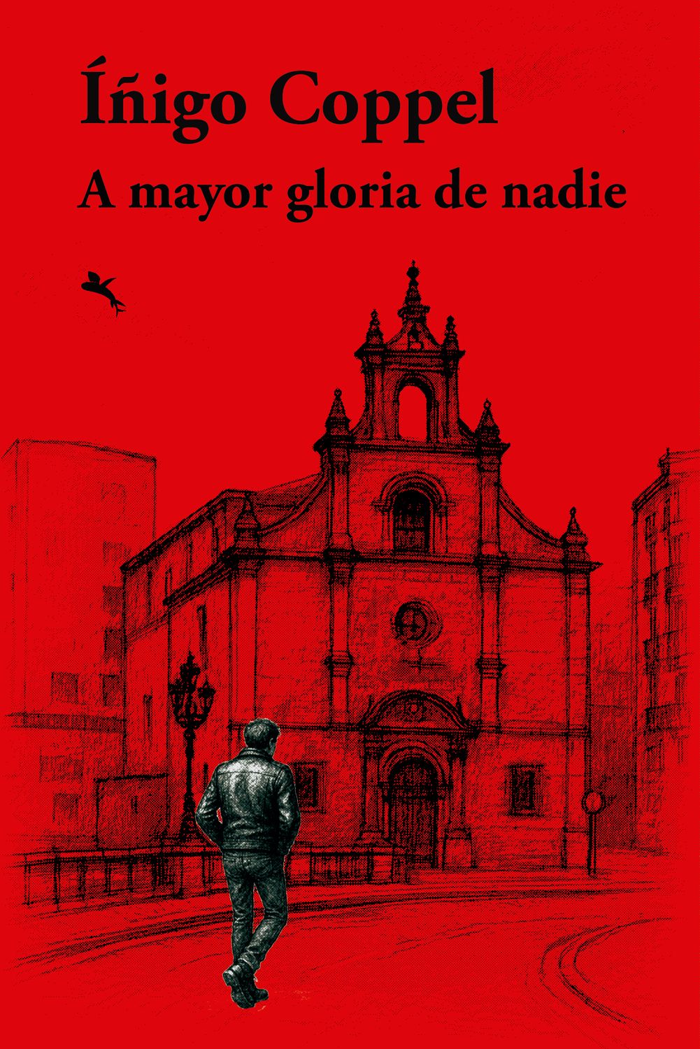A mayor gloria de nadie