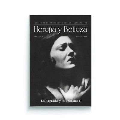 Herejía y Belleza    nº 9  «Lo Sagrado y  Lo Profano II»