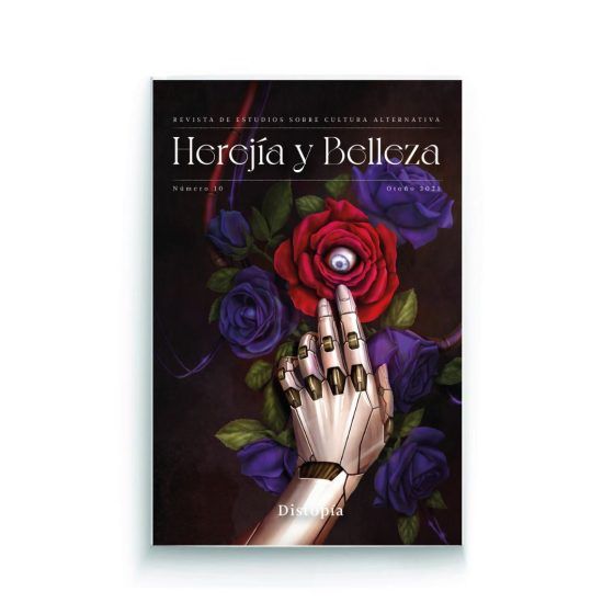 Herejia y Belleza nº 10  «Distopía»