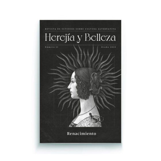 Herejia y Belleza nº 11  «Renacimiento»