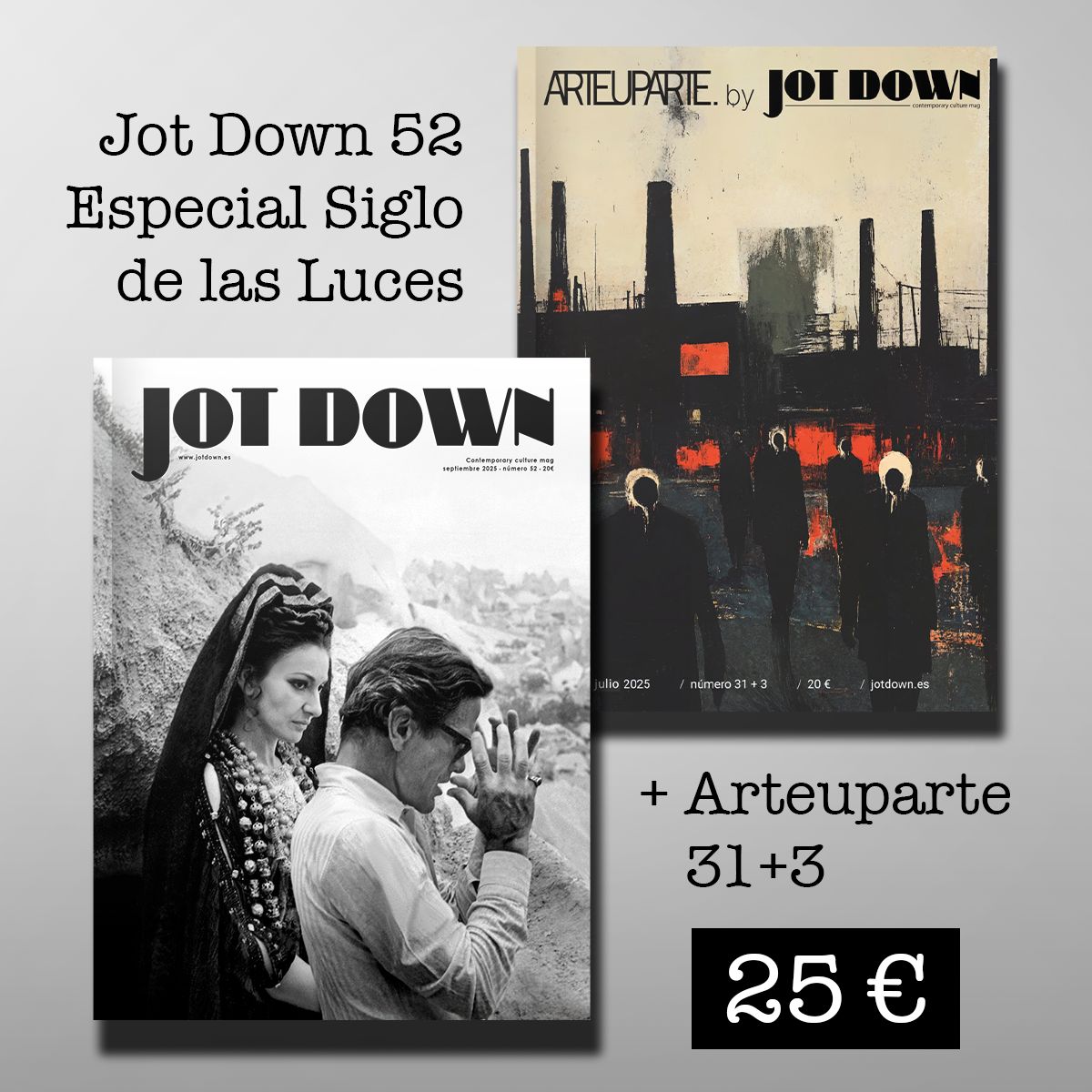 Jot Down #52 «El siglo de las luces» + Arteuparte 31+3