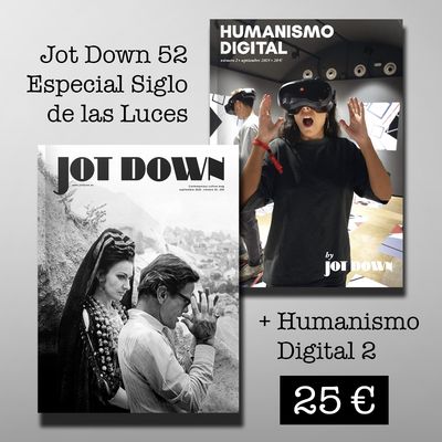 Jot Down #52 «El siglo de las luces» + Humanismo Digital #2