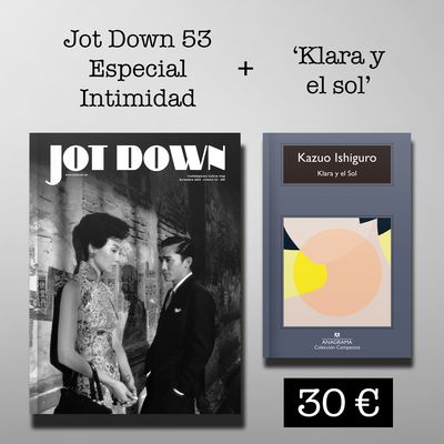 Jot Down #53 «Intimidad» + Klara y el sol
