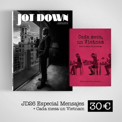 Jot Down nº26 Mensajes + Cada mesa un Vietnam