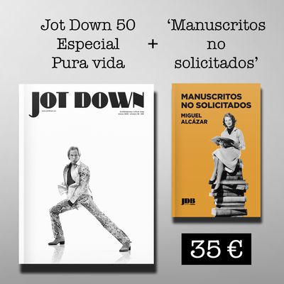 Jot Down #50 «Pura vida» + Manuscritos no solicitados