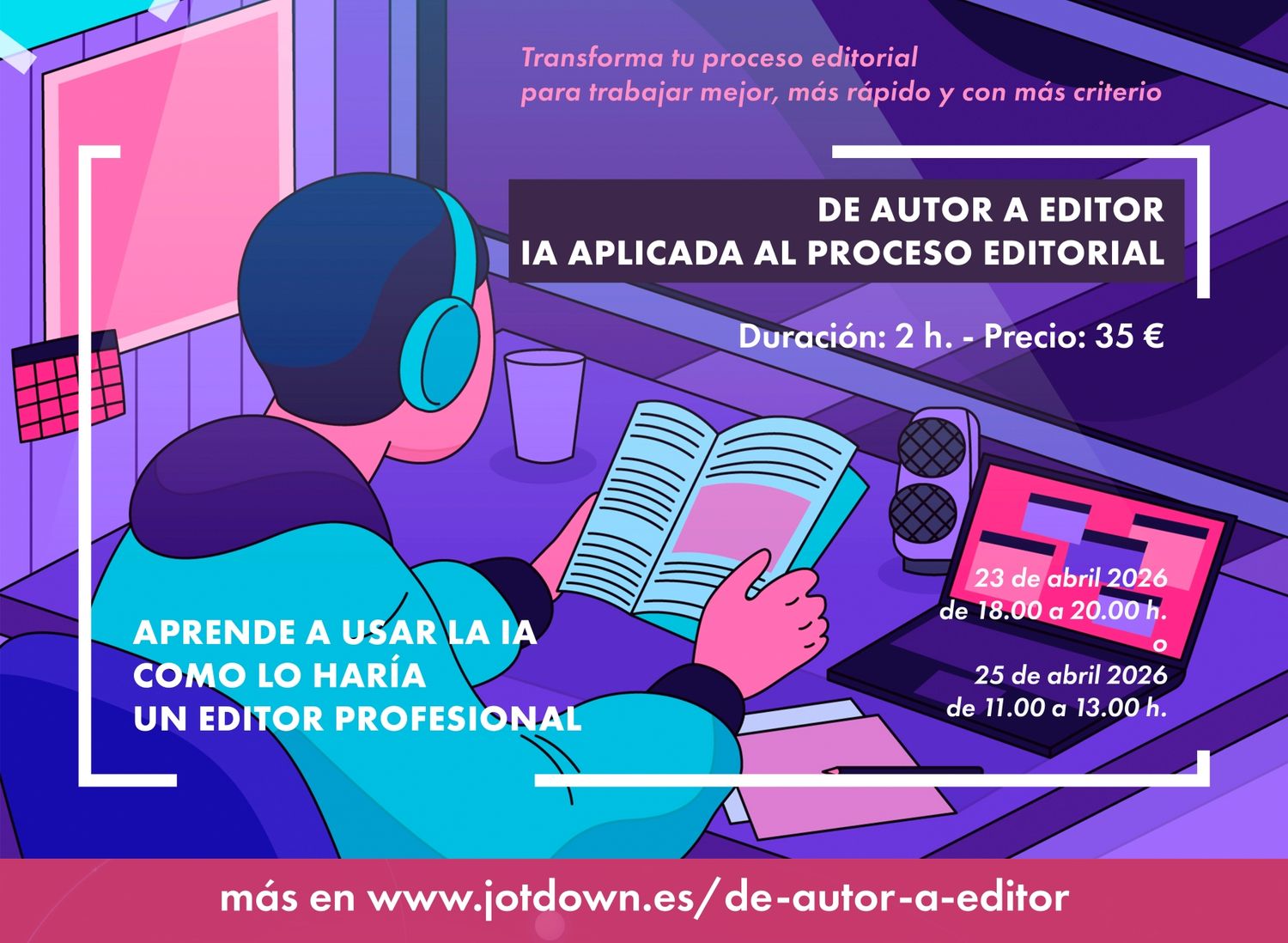 Taller: De autor a editor. IA aplicada al proceso editorial