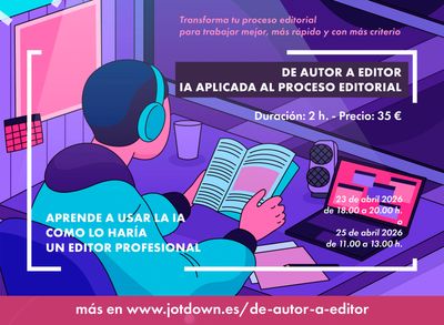 Taller: De autor a editor. IA aplicada al proceso editorial