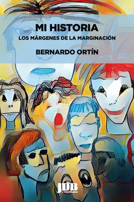Mi historia. Los márgenes de la marginación