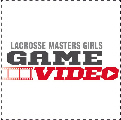 GIRLS July 15-16 FARMINGTON, CT  Lacrosse Masters Camp Game Film