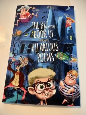 The BIG(ish) Book of (somewhat) Hilarious Poems