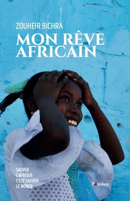 Mon rêve africain