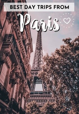Paris Day Trips