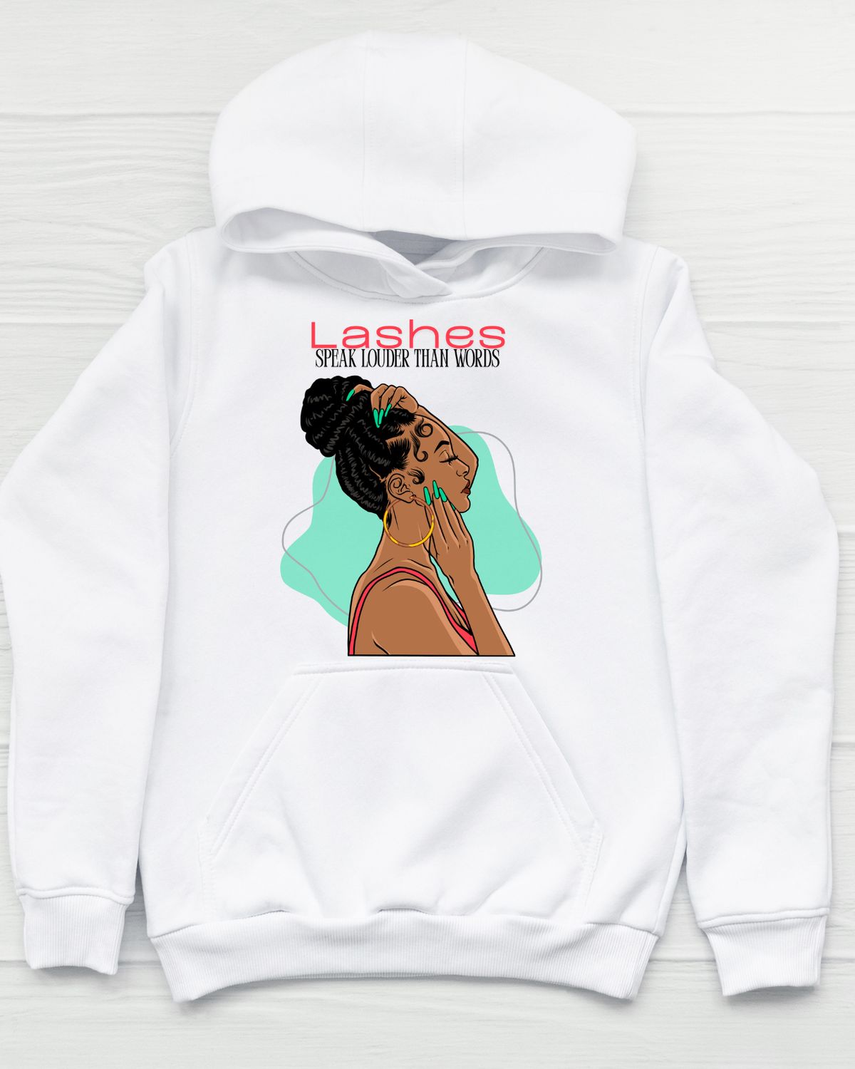 "Lashes Speak Louder" Hoodie Sweatshirt