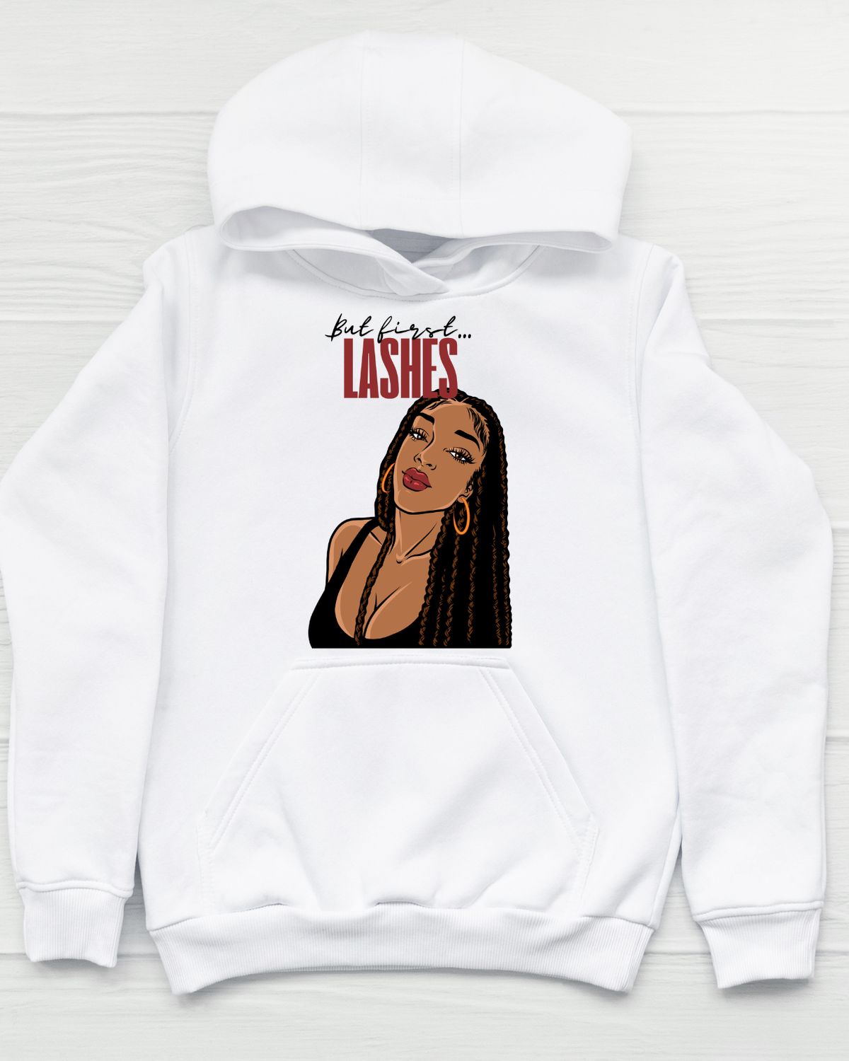 "But First Lashes" Hoodie Sweatshirt