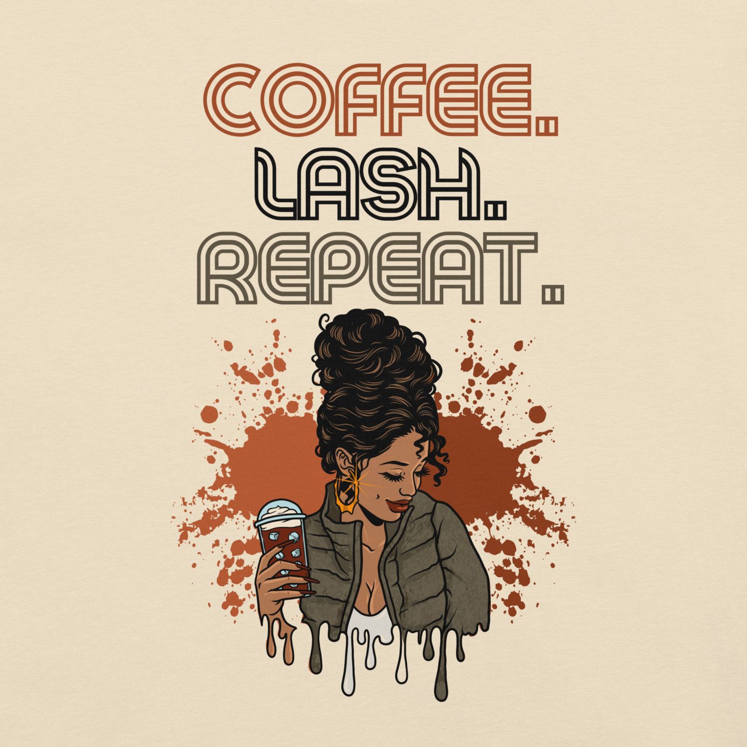 Coffee.Lash.Repeat...T Shirt - Sand