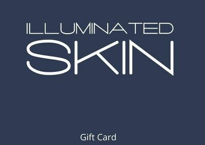 Illuminated Skin&#39;s Gift card
