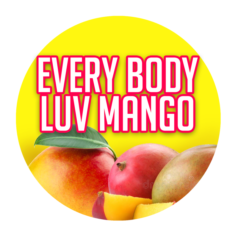 EVERY BODY LUV MANGO