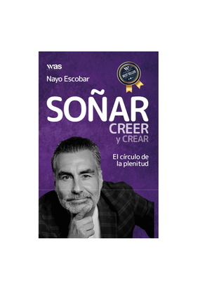 Soñar, creer y crear