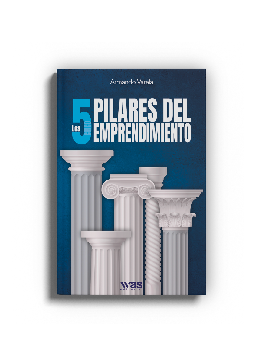 Los 5 pilares del emprendimiento