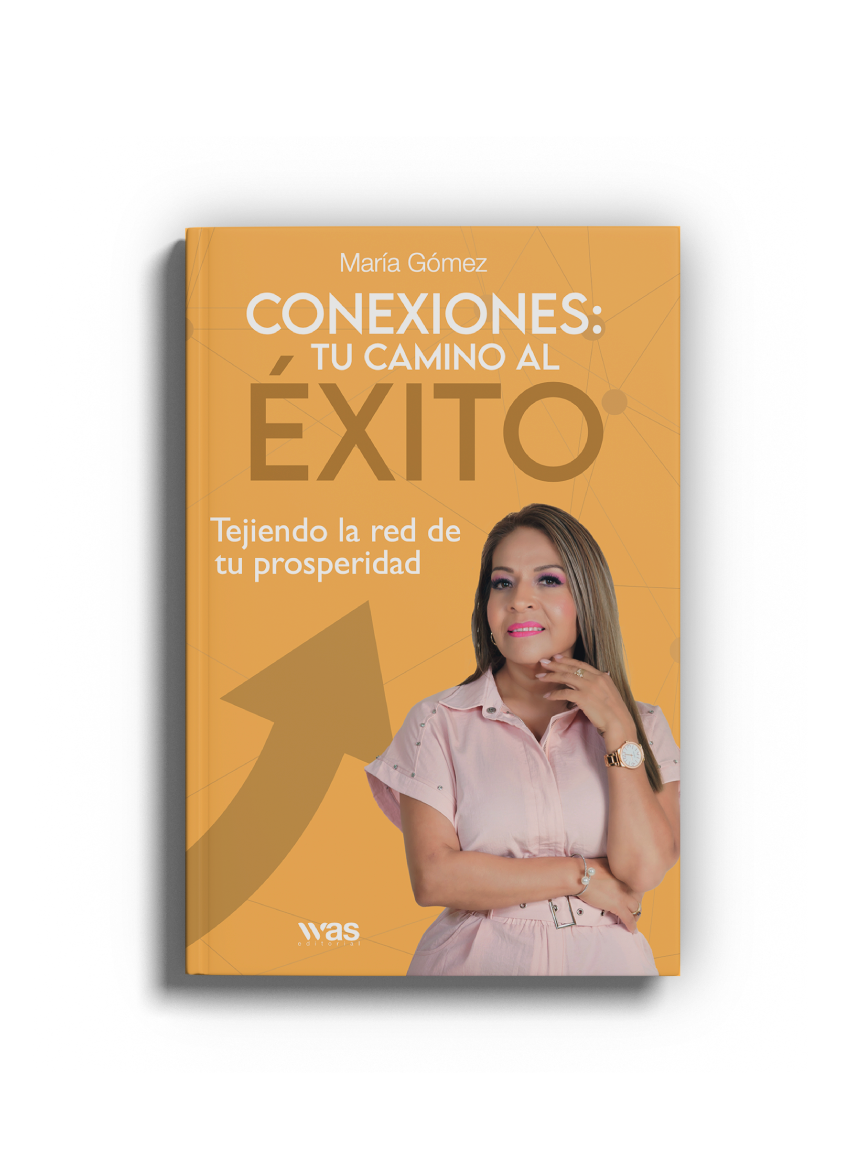 Conexiones: tu camino al éxito