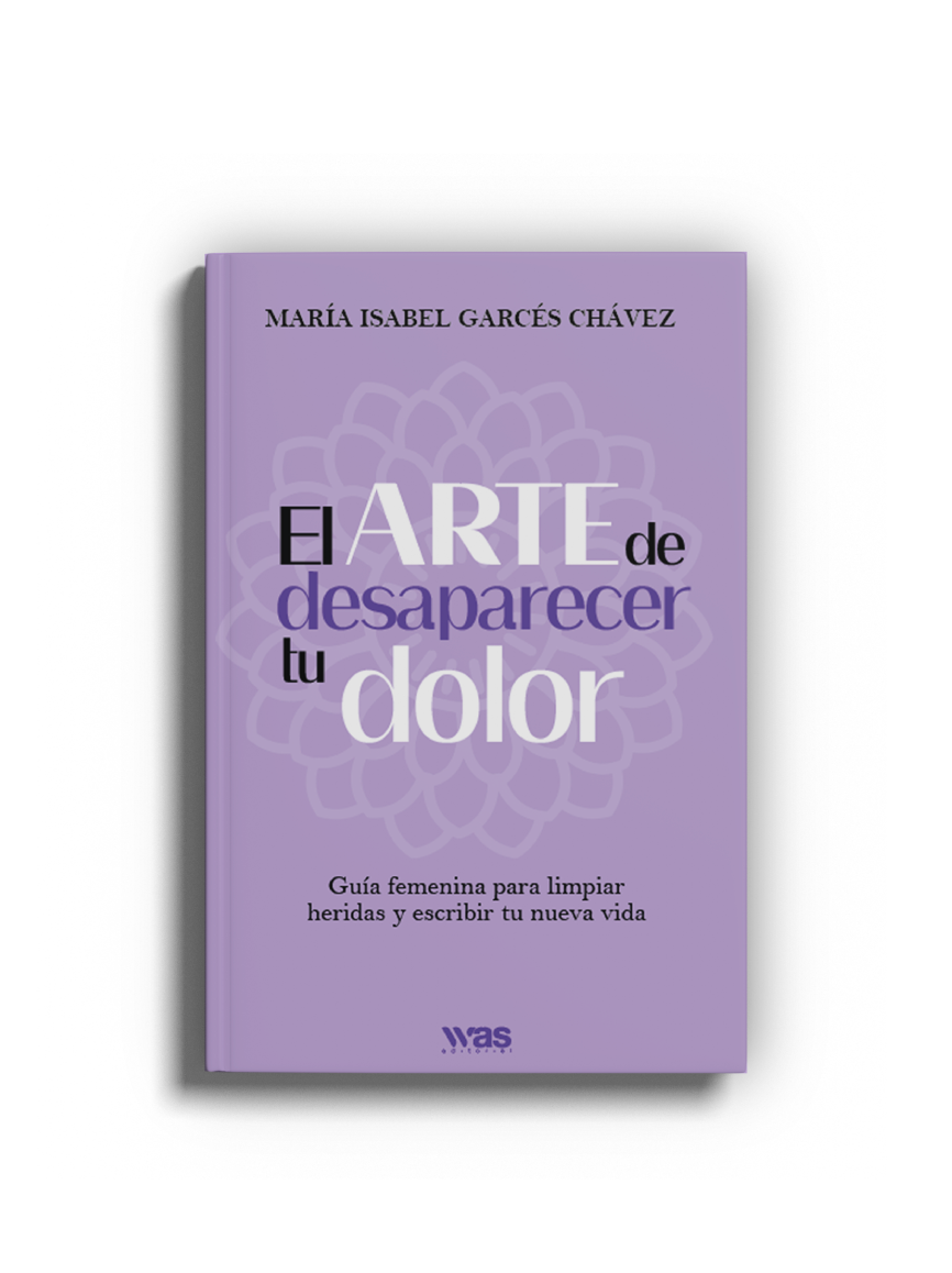 El arte de desaparecer tu dolor