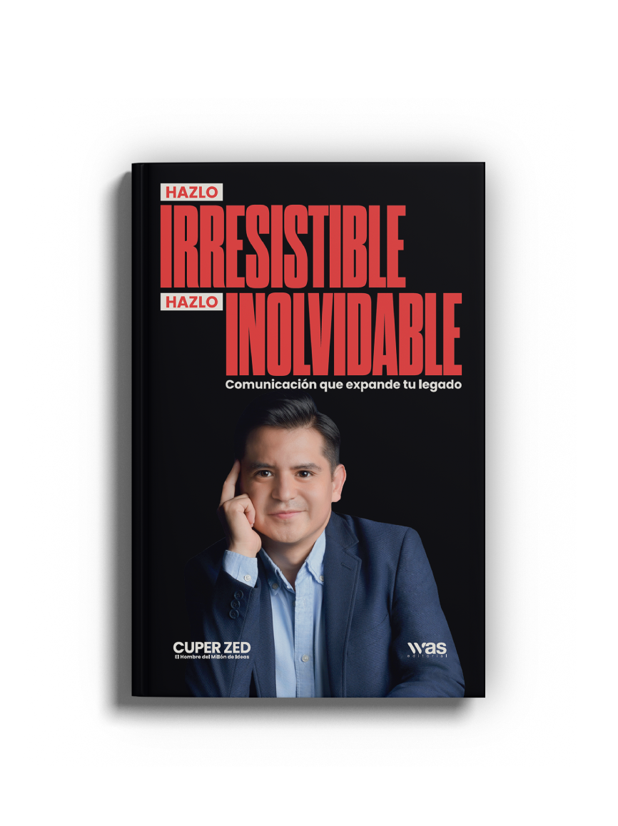 Hazlo irresistible, hazlo inolvidable