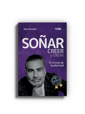 Soñar, creer y crear