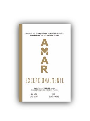 Amar excepcionalmente