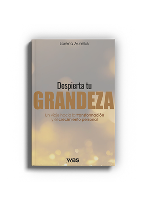 Despierta tu grandeza