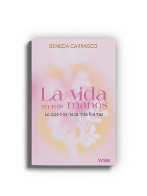 La vida en mis manos