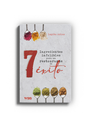 7 ingredientes infalibles para un restaurante de éxito