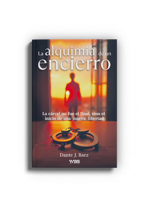 La alquimia de un encierro