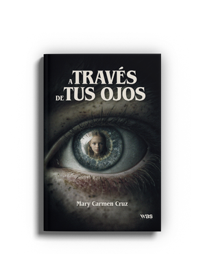 A través de tus ojos
