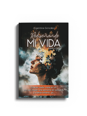 Rediseñando mi vida