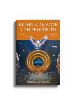El arte de vivir con propósito