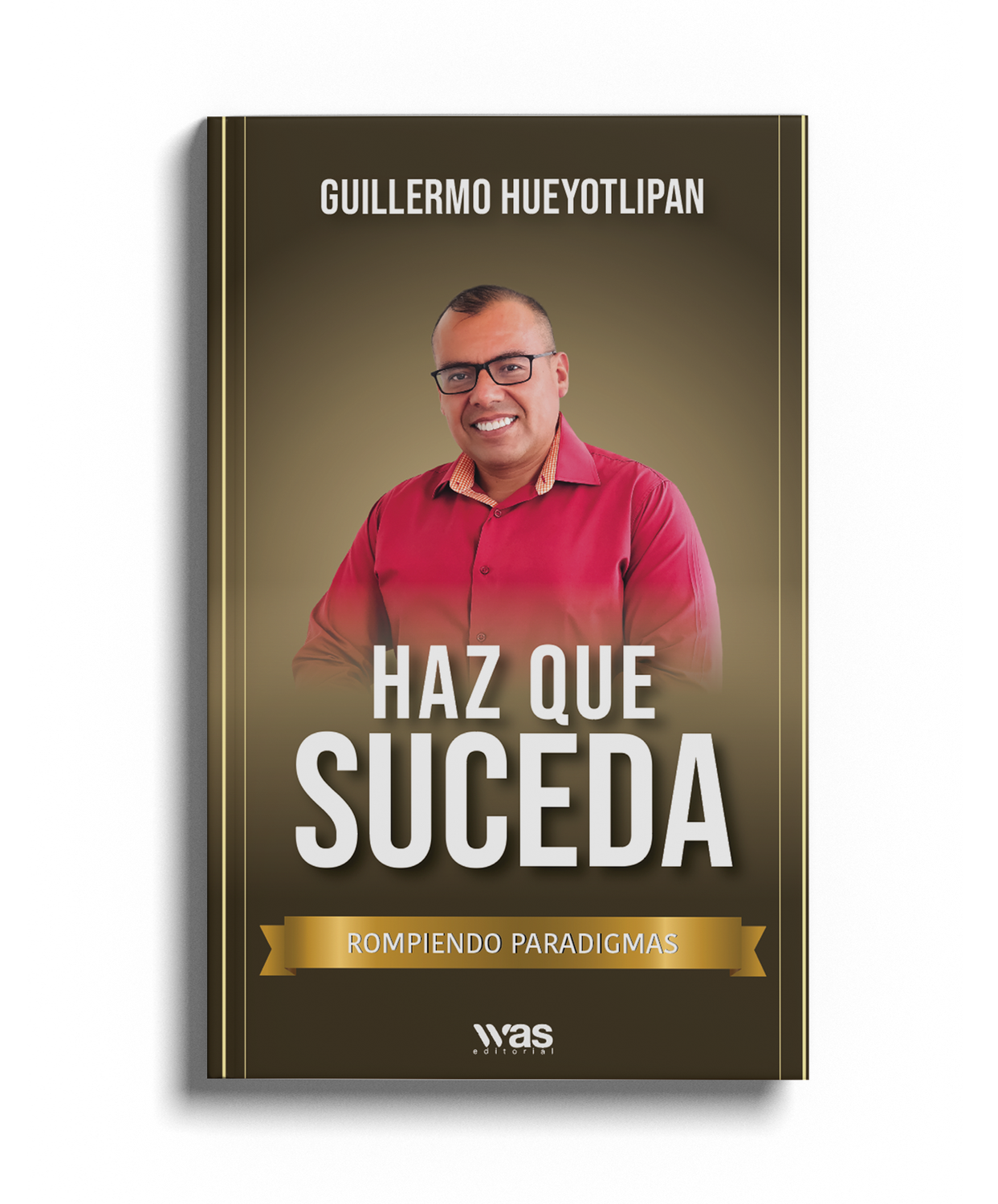 Haz que suceda
