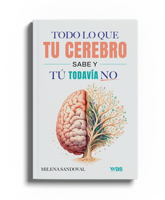 Todo lo que tu cerebro sabe y tú todavía no