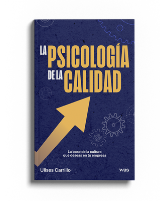La psicología de la calidad La psicología de la calidad