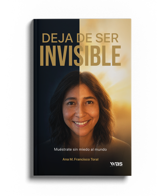 Deja de ser invisible